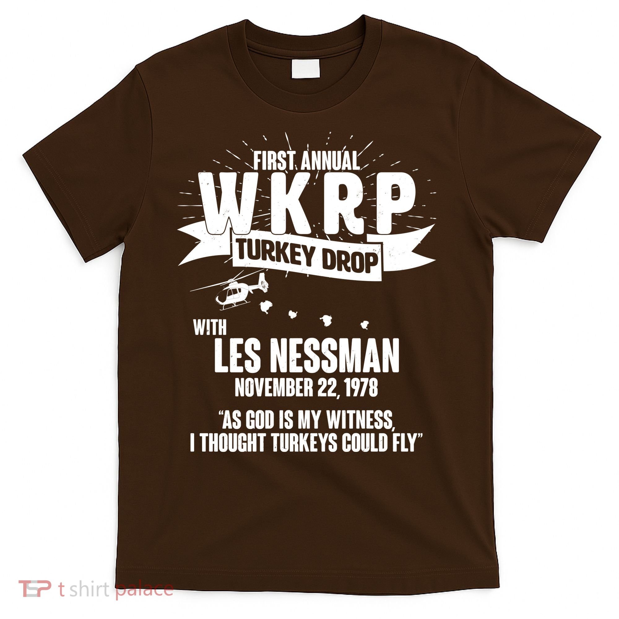 First Annual WKRP Turkey Drop With Les Nessman T-Shirt