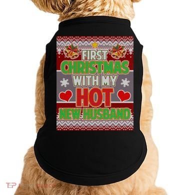 First Christmas With Hot Husband Ugly Sweater Doggie Tank