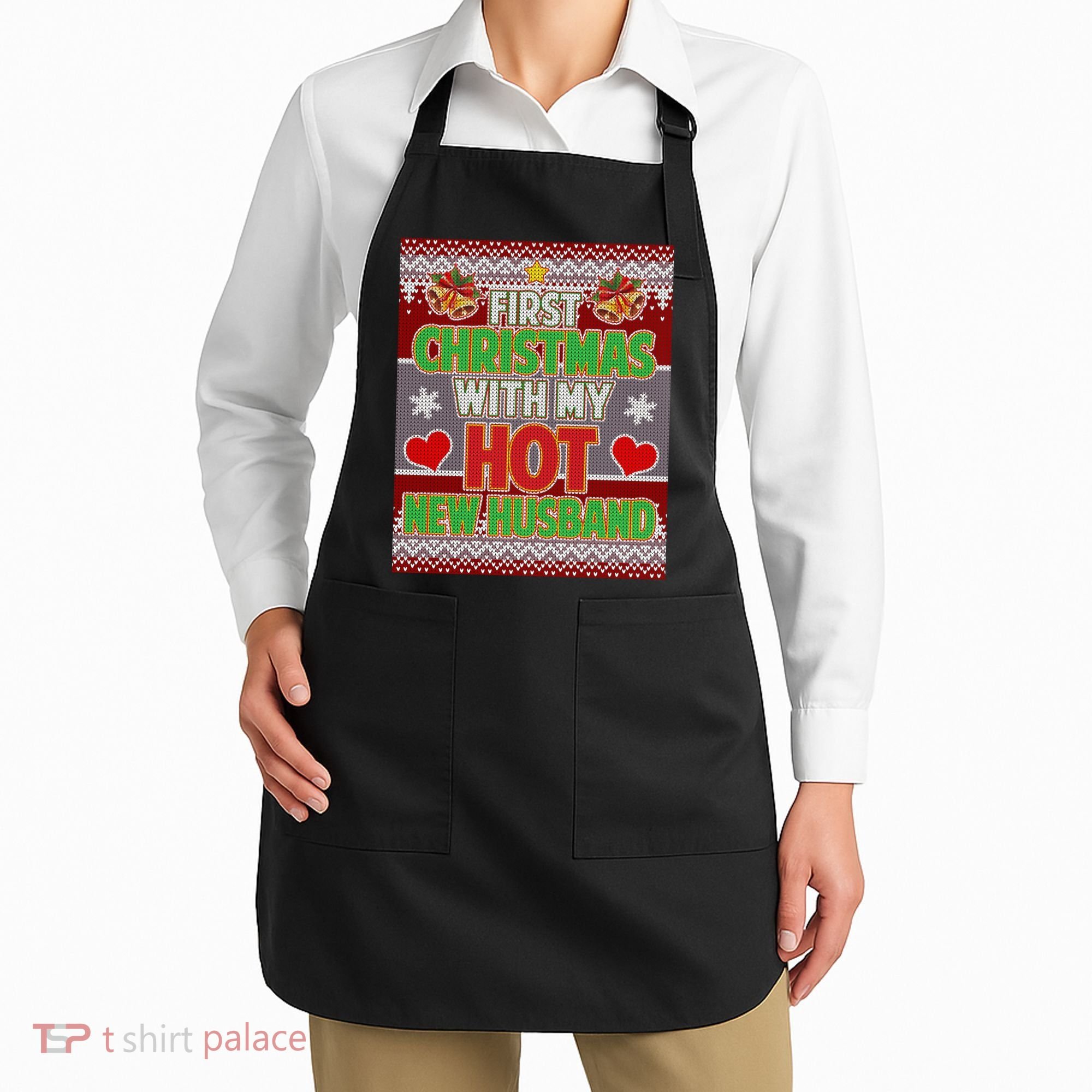 First Christmas With Hot Husband Ugly Sweater Apron