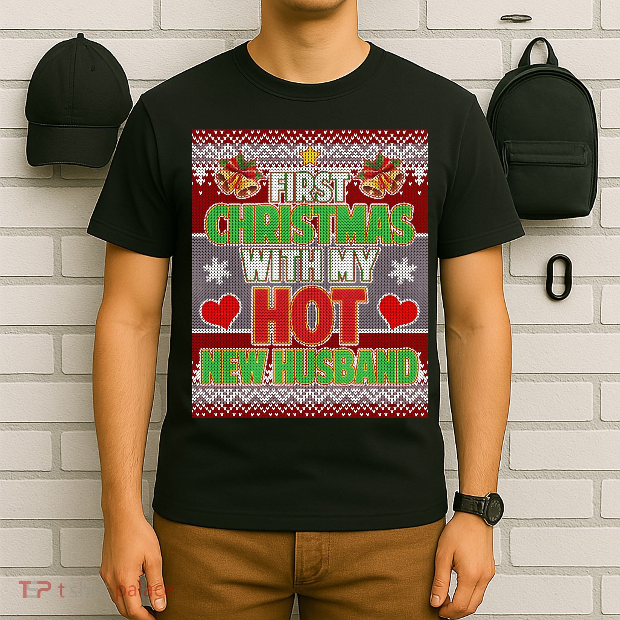 First Christmas With Hot Husband Ugly Sweater T-Shirt