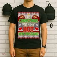 First Christmas With Hot Husband Ugly Sweater T-Shirt thumb 6