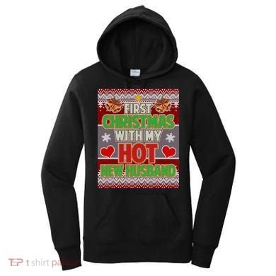 First Christmas With Hot Husband Ugly Sweater Women's Hoodie