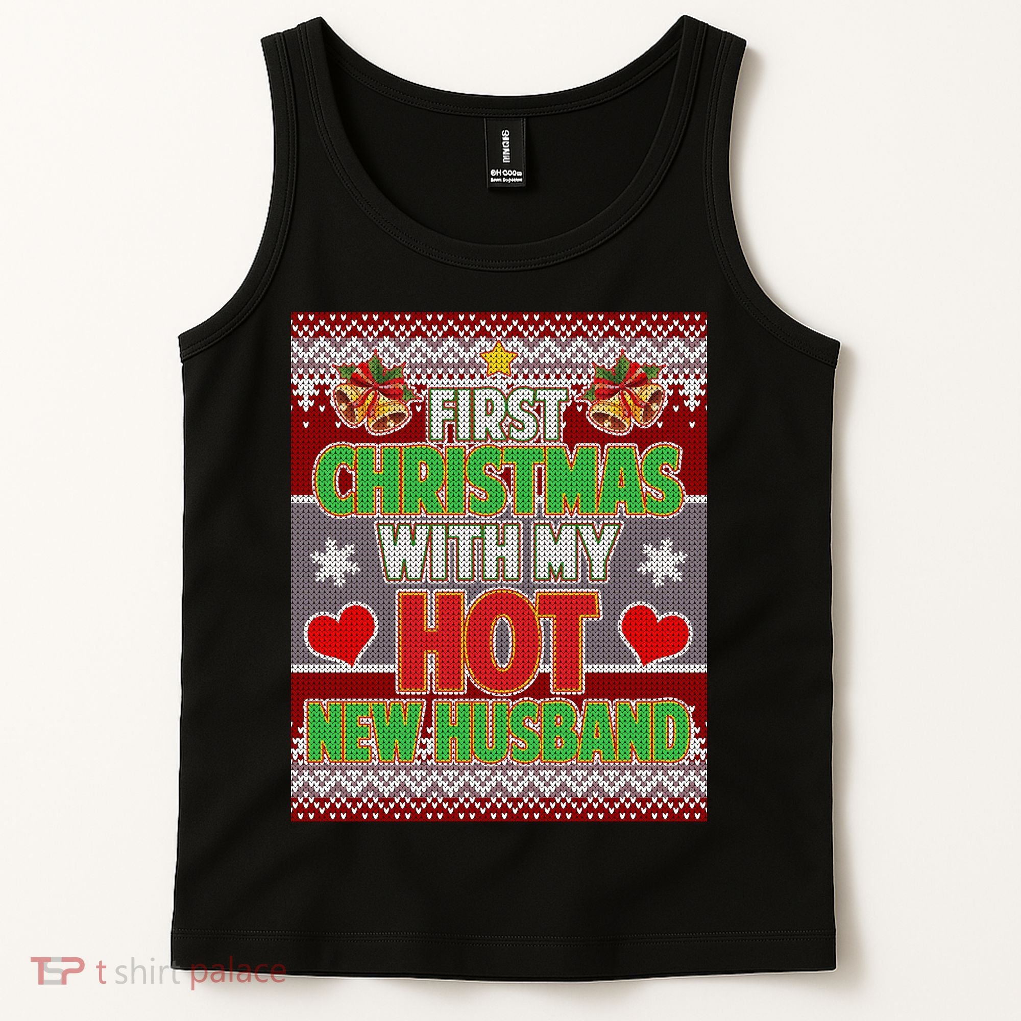First Christmas With Hot Husband Ugly Sweater Tank Top
