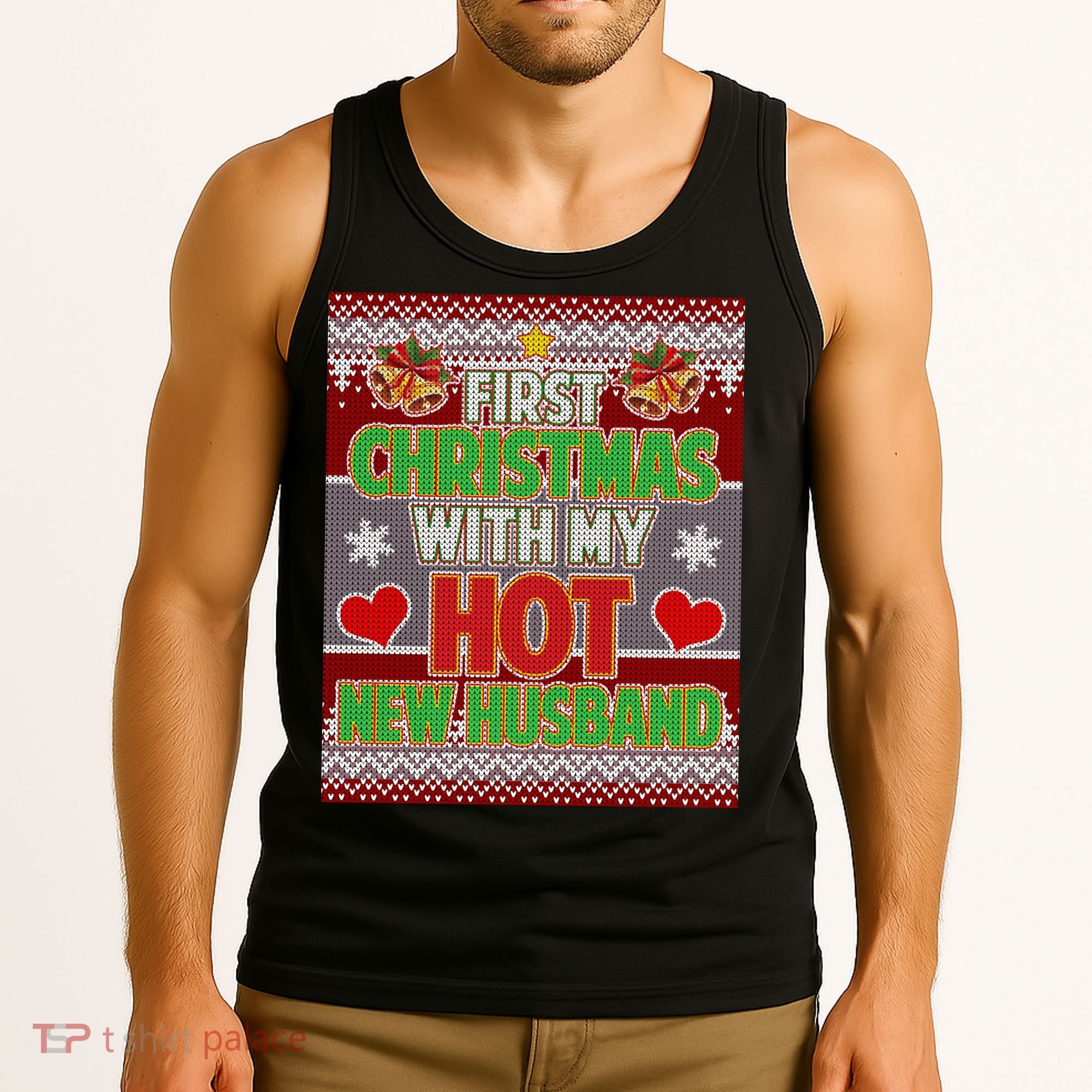 First Christmas With Hot Husband Ugly Sweater Tank Top