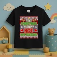 First Christmas With Hot Husband Ugly Sweater Toddler T-Shirt thumb 3