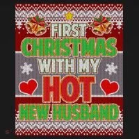 First Christmas With Hot Husband Ugly Sweater Women's T-Shirt thumb 6