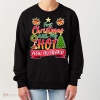 First Christmas With Hot New Husband Women's Sweatshirt thumb 0