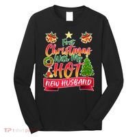 First Christmas With Hot New Husband Long Sleeve Shirt thumb 0