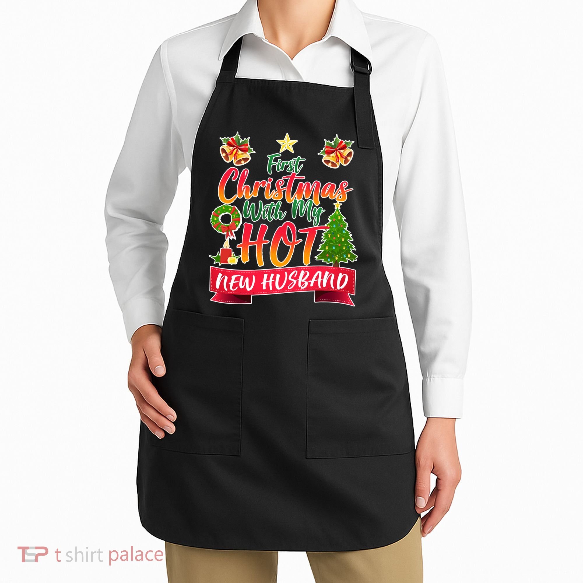 First Christmas With Hot New Husband Apron