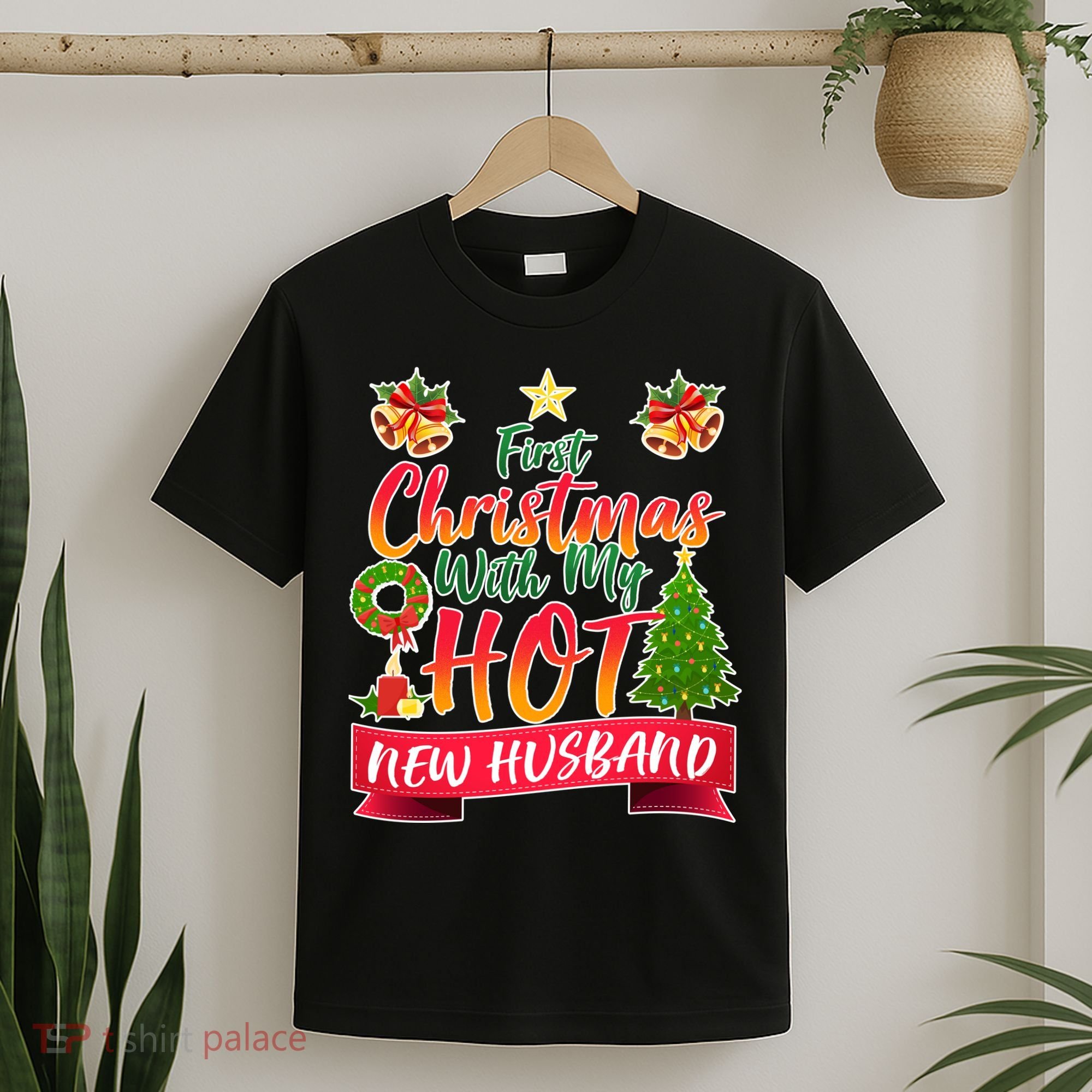 First Christmas With Hot New Husband T-Shirt