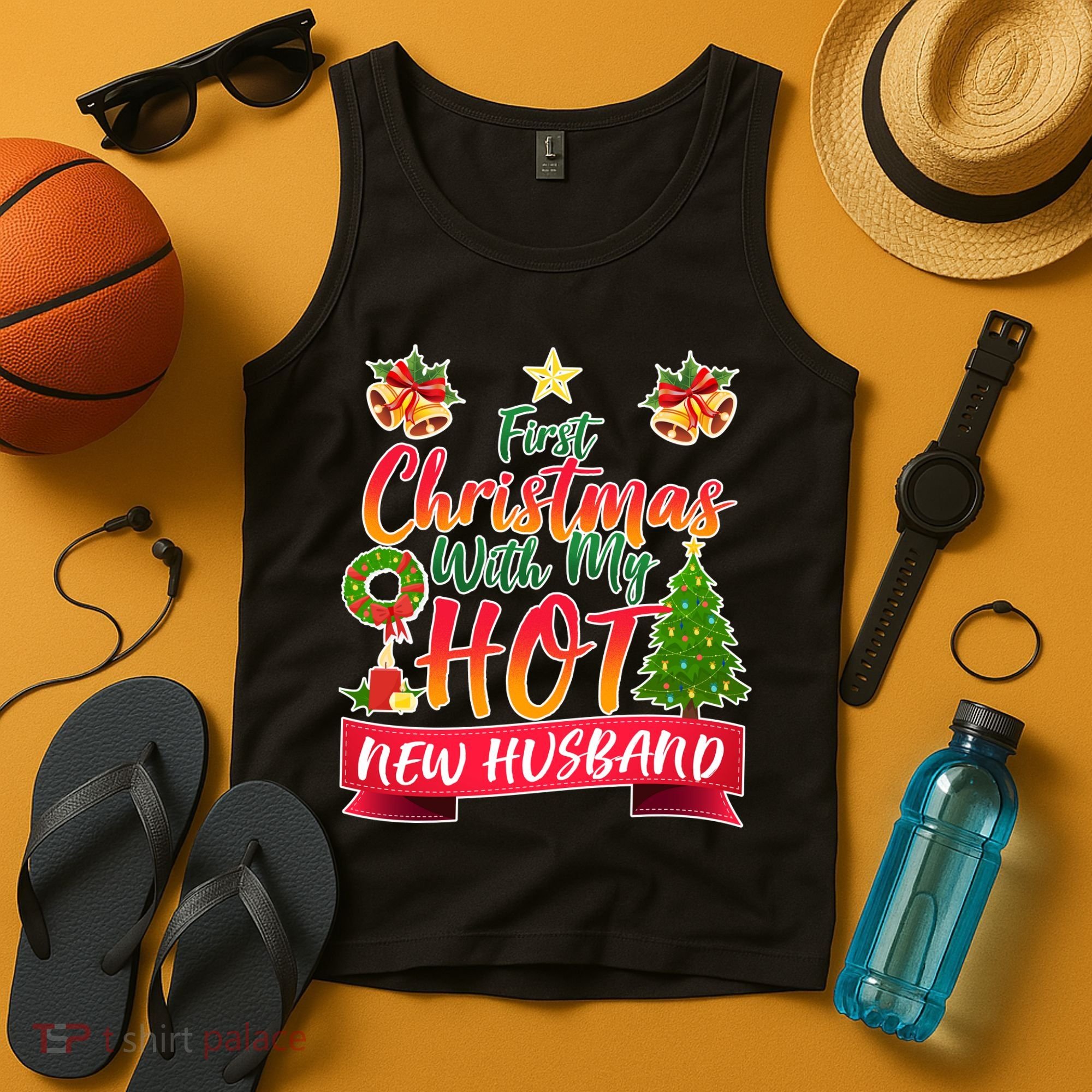 First Christmas With Hot New Husband Tank Top