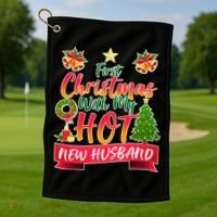 First Christmas With Hot New Husband Golf Towel thumb 1