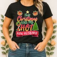 First Christmas With Hot New Husband Women's T-Shirt thumb 2
