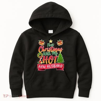 First Christmas With Hot New Husband Kids Hoodie