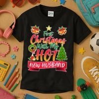 First Christmas With Hot New Husband Kids T-Shirt thumb 3