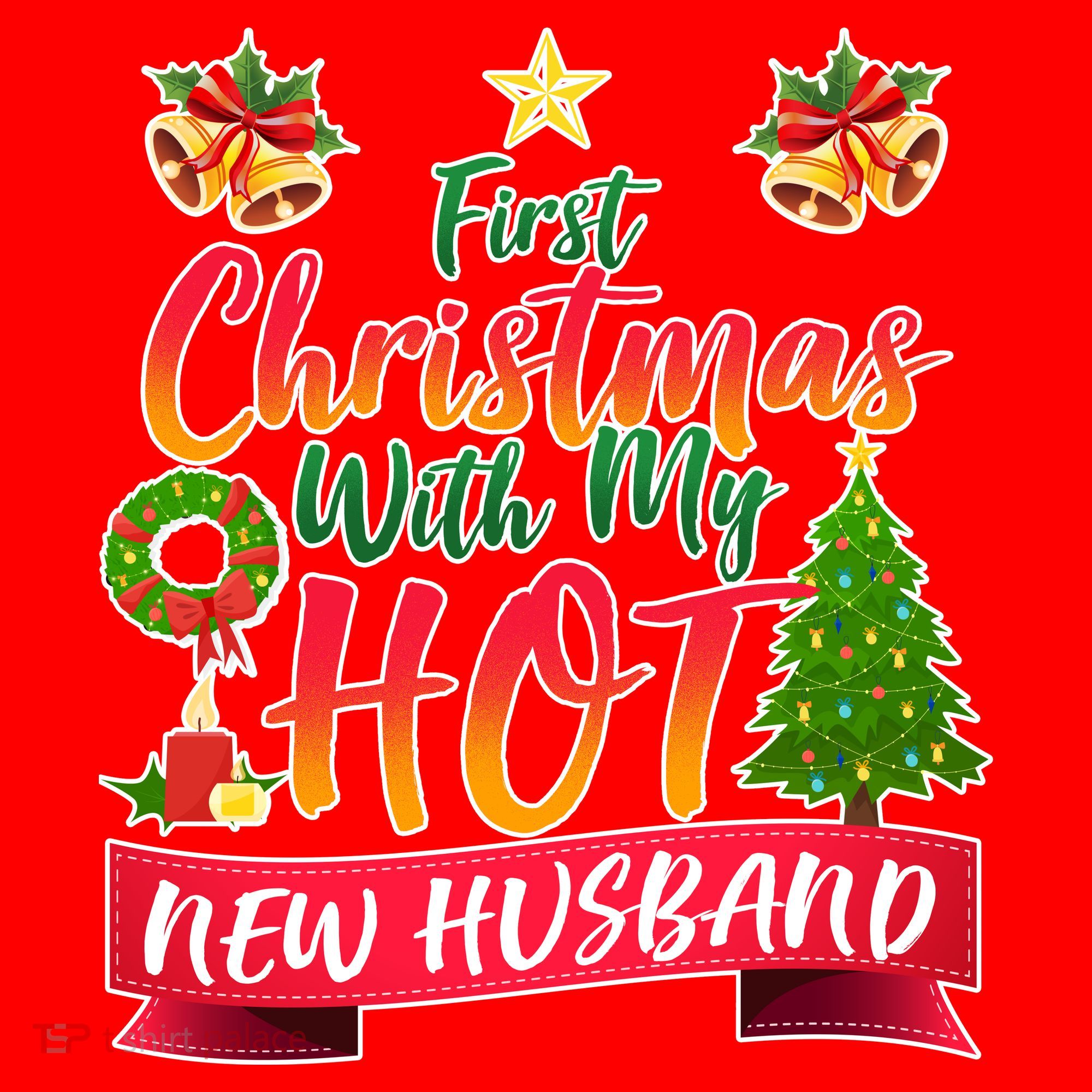 First Christmas With Hot New Husband Santa Hat