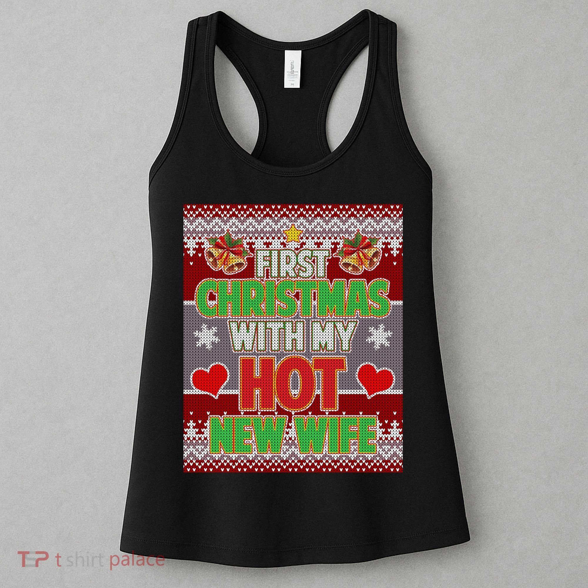 First Christmas With Hot Wife Ugly Sweater Women's Tank Top
