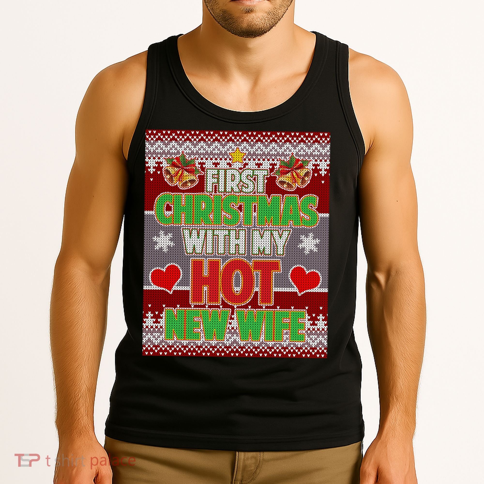 First Christmas With Hot Wife Ugly Sweater Tank Top