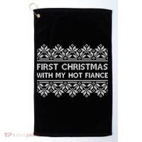 First Christmas With My Hot Fiance Golf Towel thumb 0