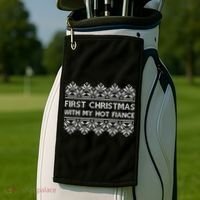 First Christmas With My Hot Fiance Golf Towel thumb 2