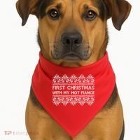 First Christmas With My Hot Fiance USA-Made Doggie Bandana thumb 1