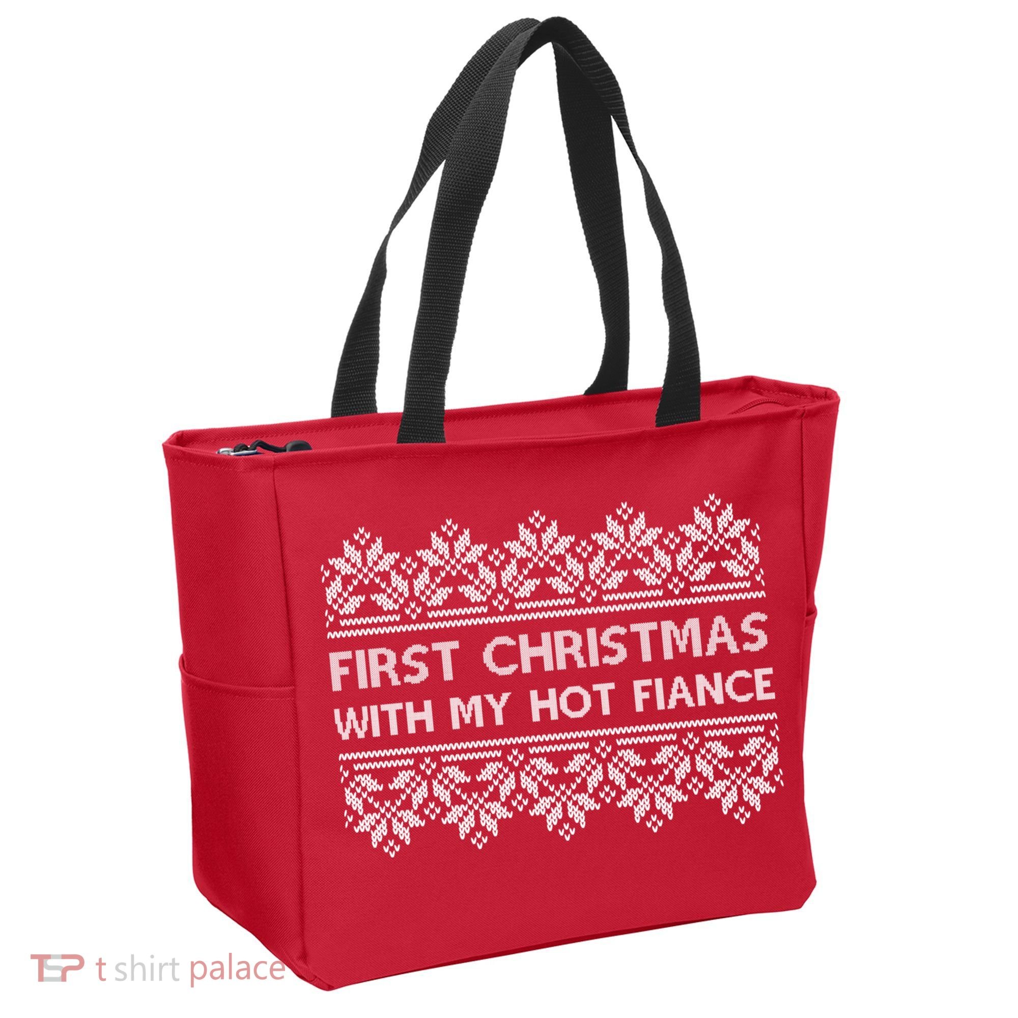 First Christmas With My Hot Fiance Tote Bag