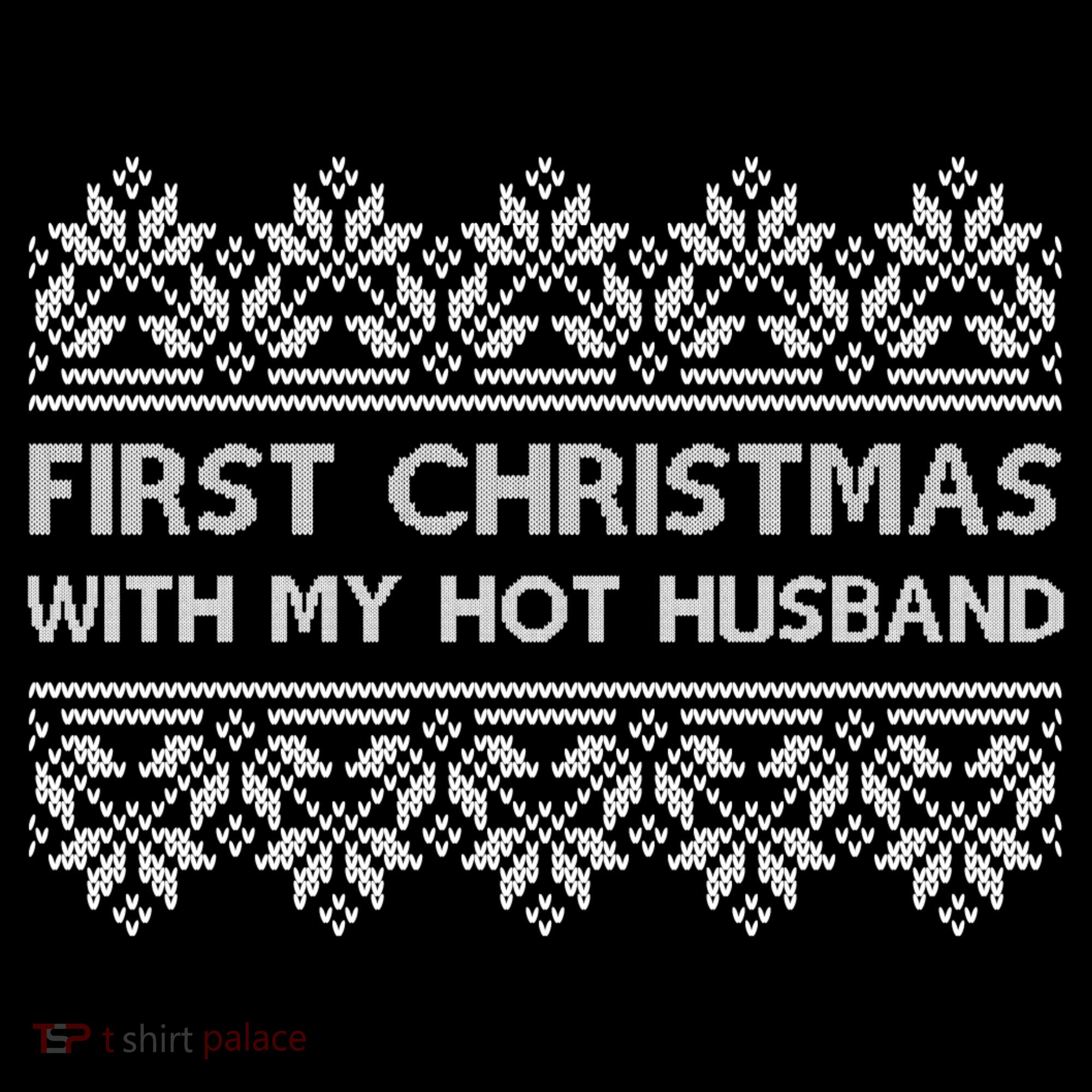 First Christmas With My Hot Husband Women's Hoodie