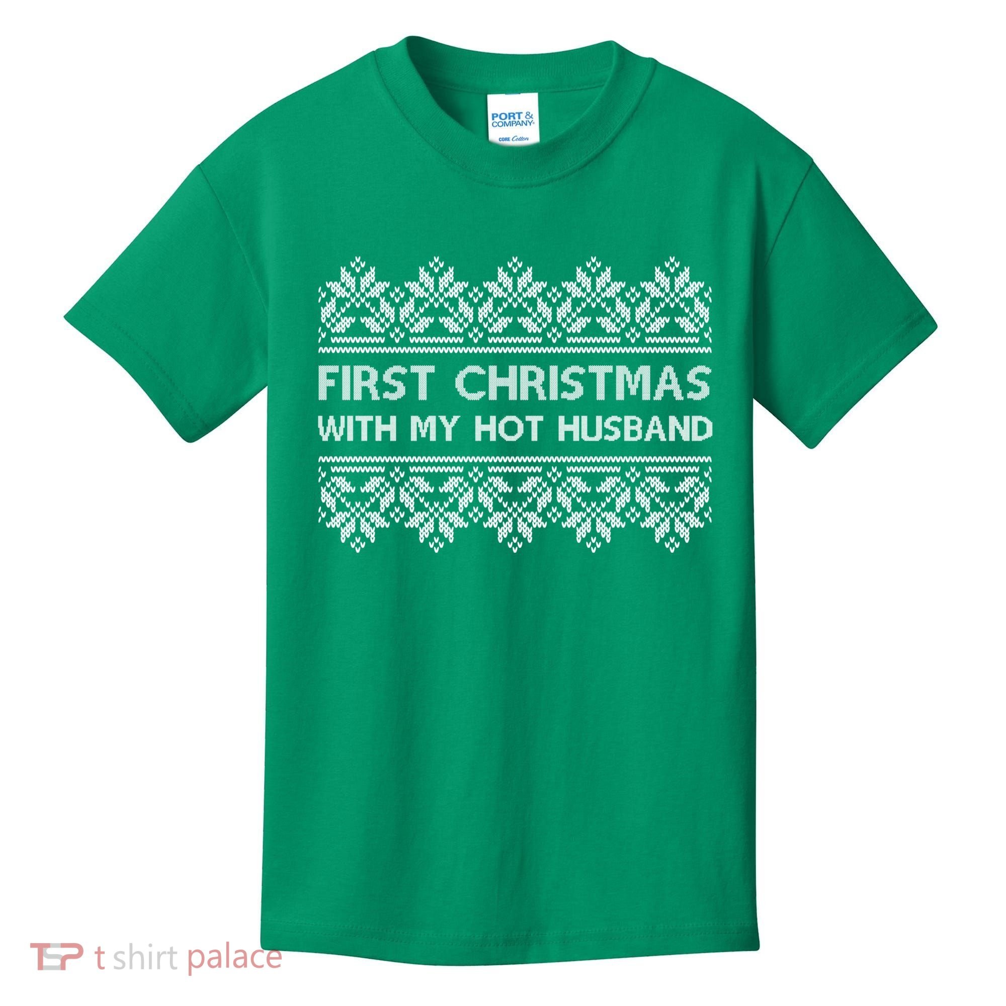 First Christmas With My Hot Husband Kids T-Shirt
