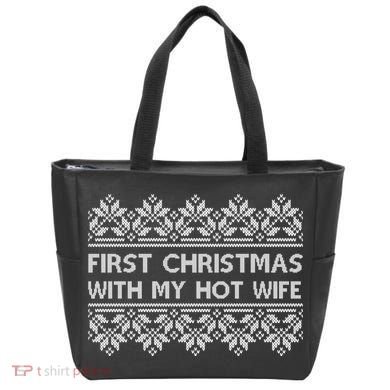 First Christmas With My Hot Wife Tote Bag