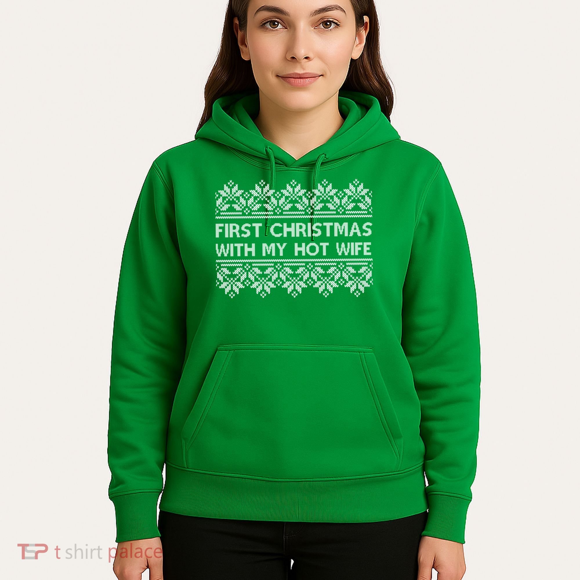 First Christmas With My Hot Wife Hoodie