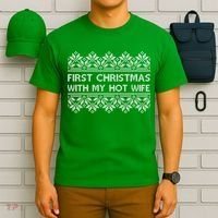 First Christmas With My Hot Wife T-Shirt thumb 6