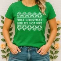 First Christmas With My Hot Wife Women's T-Shirt thumb 2