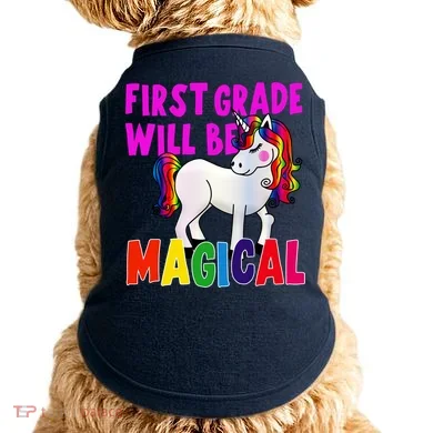 First Grade Will Be Magical Doggie Tank