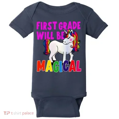 First Grade Will Be Magical Baby Bodysuit