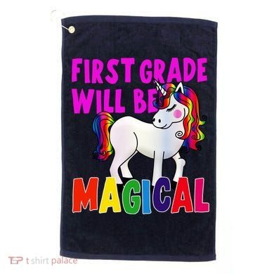 First Grade Will Be Magical Golf Towel