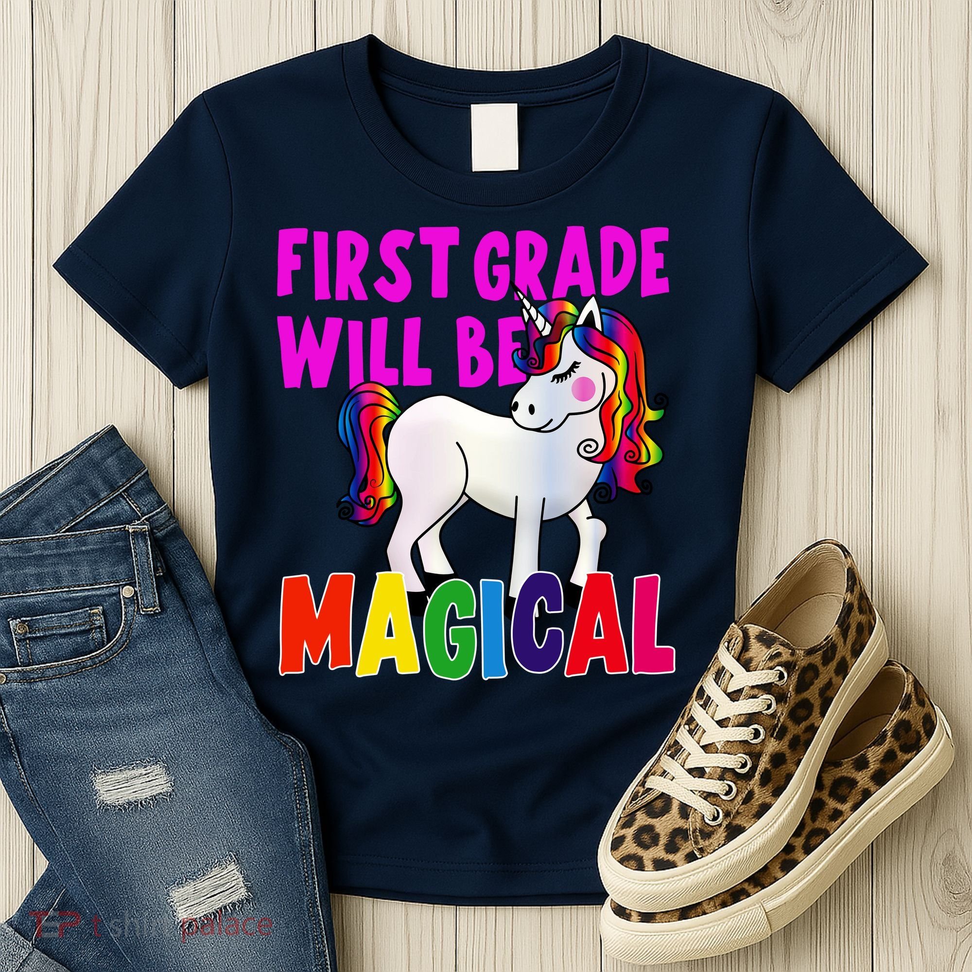 First Grade Will Be Magical Women's T-Shirt