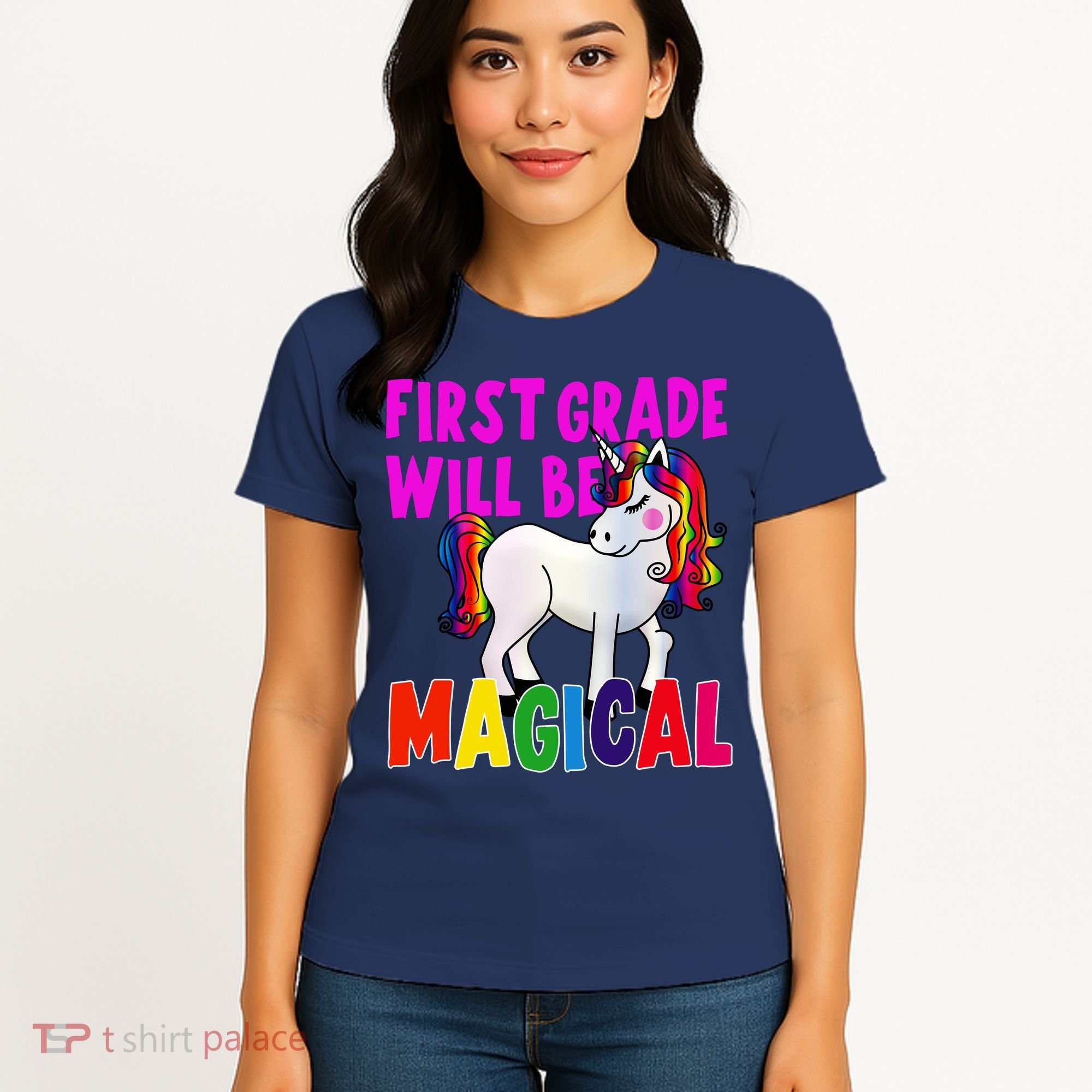 First Grade Will Be Magical Women's T-Shirt