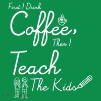 First I Drink Coffee The I Teach Kids The Kids Toddler Hoodie thumb 2