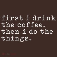 First I Drink Coffee Then I Do The Things Kids Hoodie thumb 2
