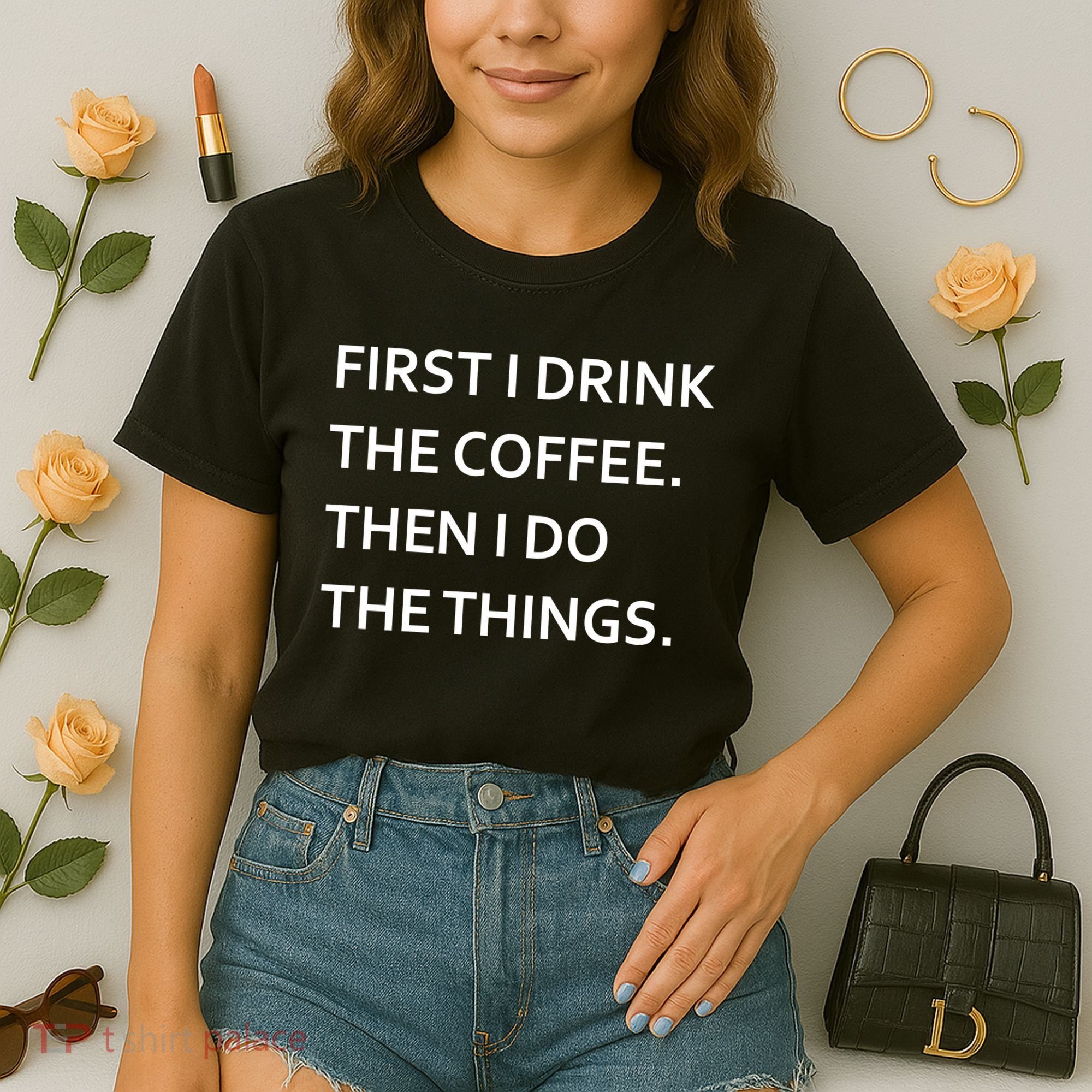 First I Drink Coffee Then I Do Things Funny Comfort Colors Boxy T-Shirt