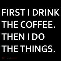 First I Drink Coffee Then I Do Things Funny Ornament thumb 1