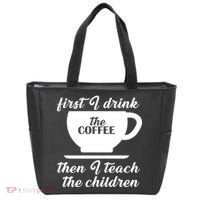 First I Drink The Coffee Then I Teach The Children Tote Bag thumb 0