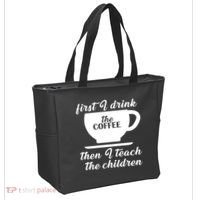 First I Drink The Coffee Then I Teach The Children Tote Bag thumb 2