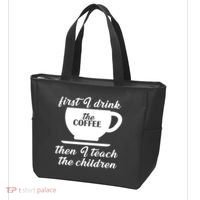 First I Drink The Coffee Then I Teach The Children Tote Bag thumb 3