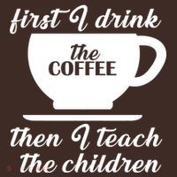First I Drink The Coffee Then I Teach The Children Beanie thumb 2