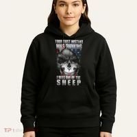 First Mistake Was Thinking I Was One Of the Sheep Hoodie thumb 5