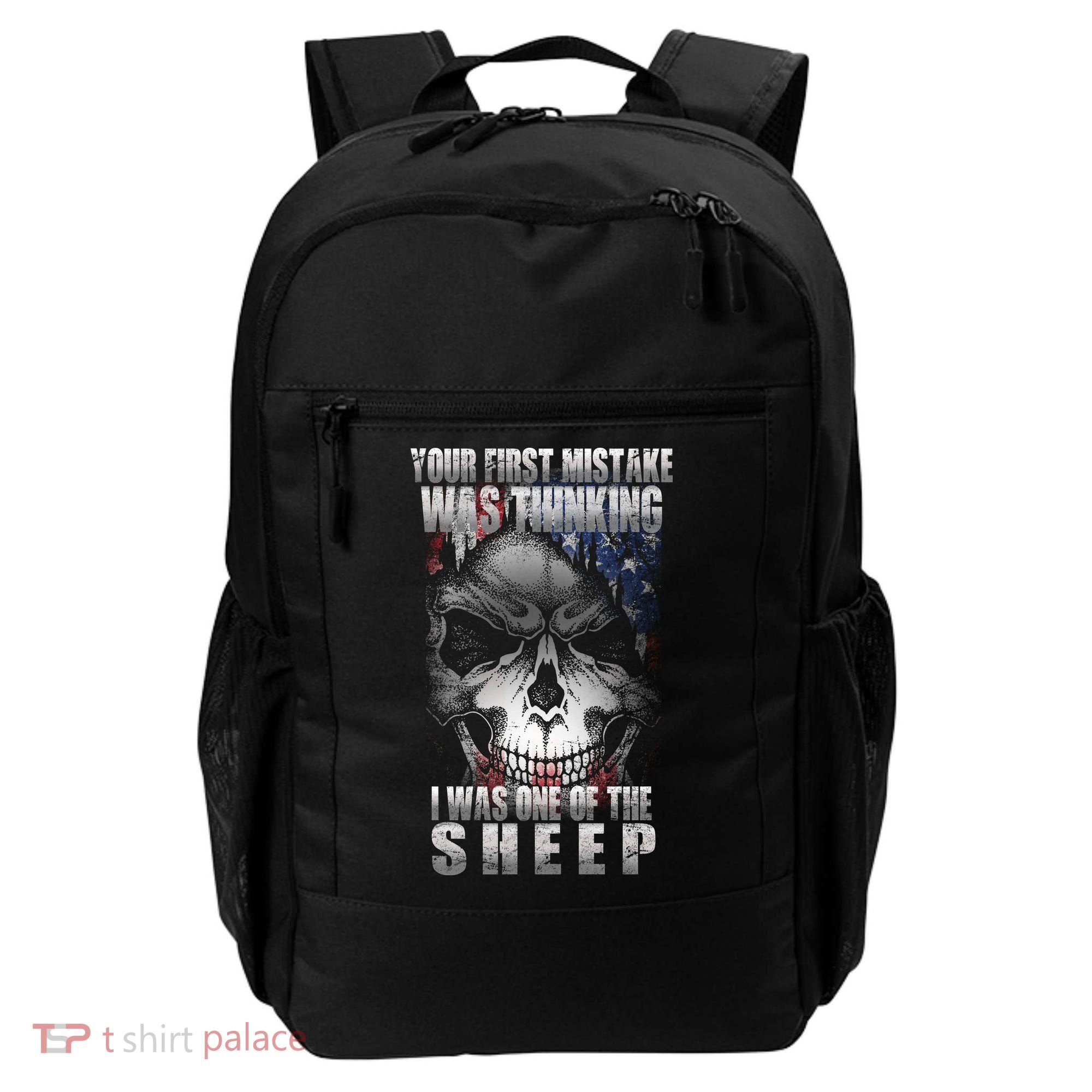 First Mistake Was Thinking I Was One Of the Sheep Backpack