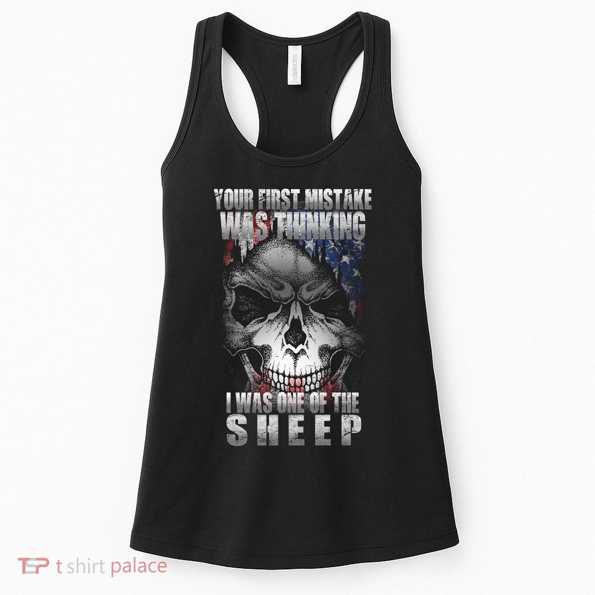 First Mistake Was Thinking I Was One Of the Sheep Women's Tank Top