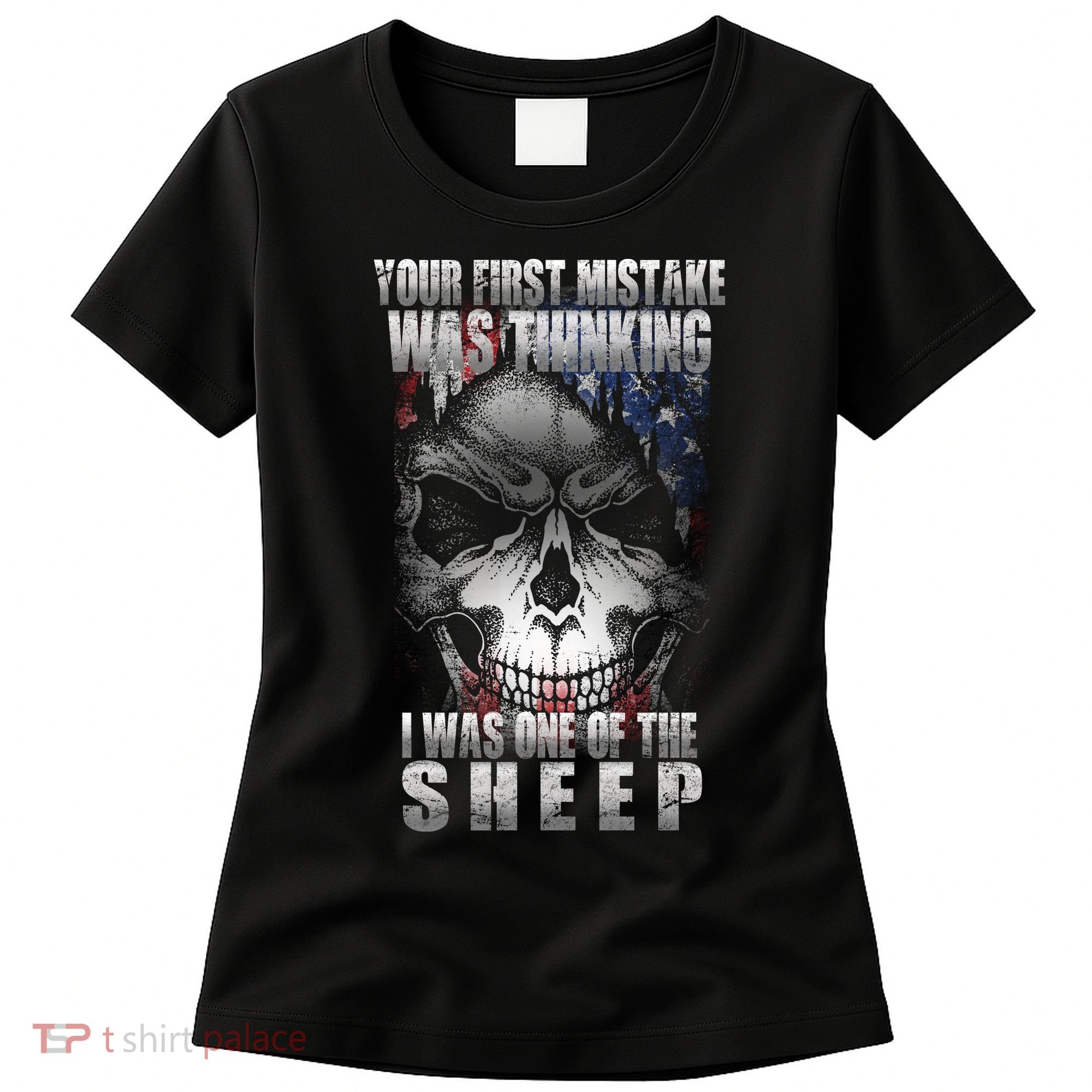First Mistake Was Thinking I Was One Of the Sheep Women's T-Shirt