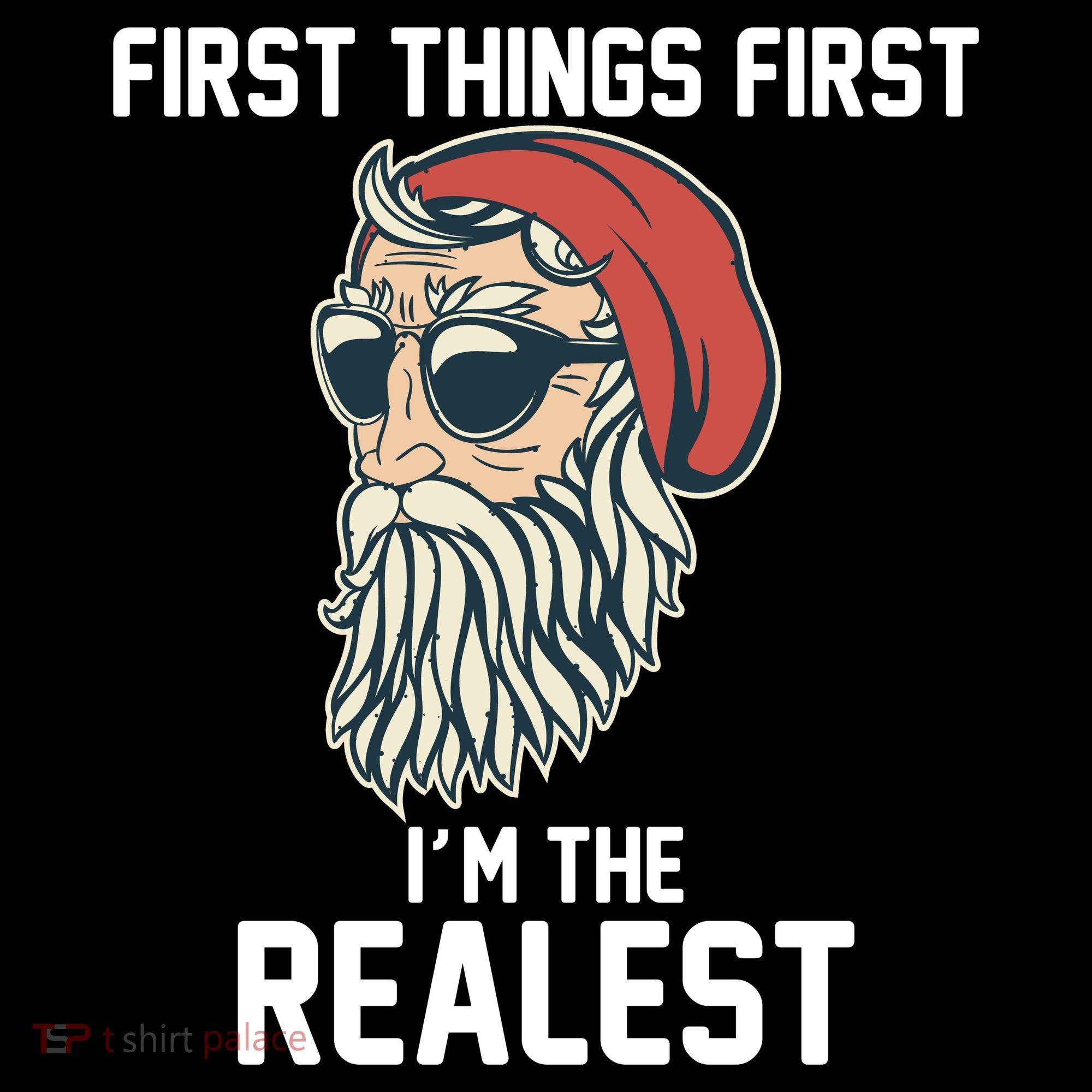 First Things First I'm the Realest Cool Santa Women's Hoodie
